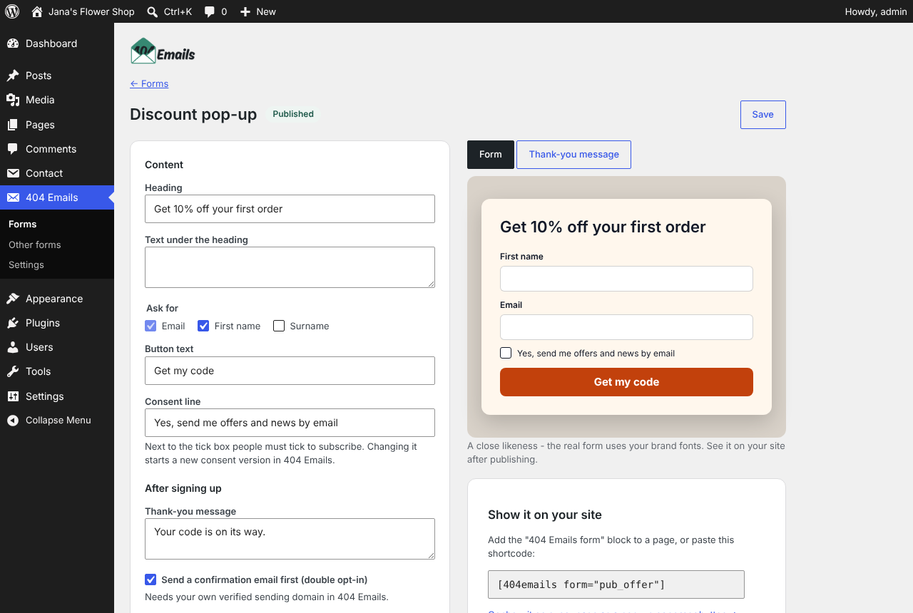 Edit a form with a live preview of the form and its thank-you message.