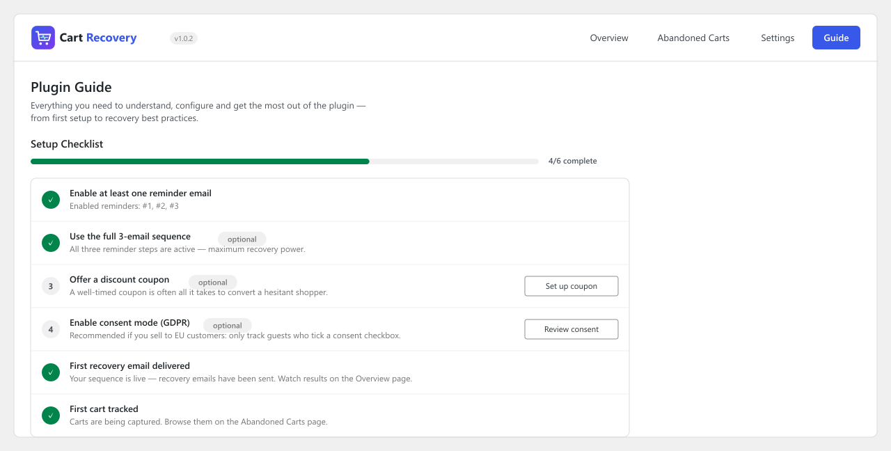 The built-in setup Guide with a smart checklist, walkthrough, tips and FAQ.