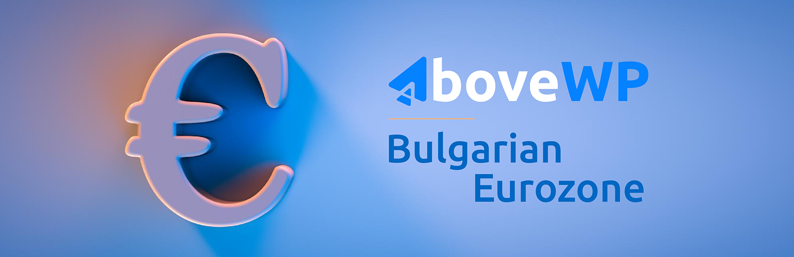 WordPress 外掛 AboveWP Bulgarian Eurozone 的封面圖片。