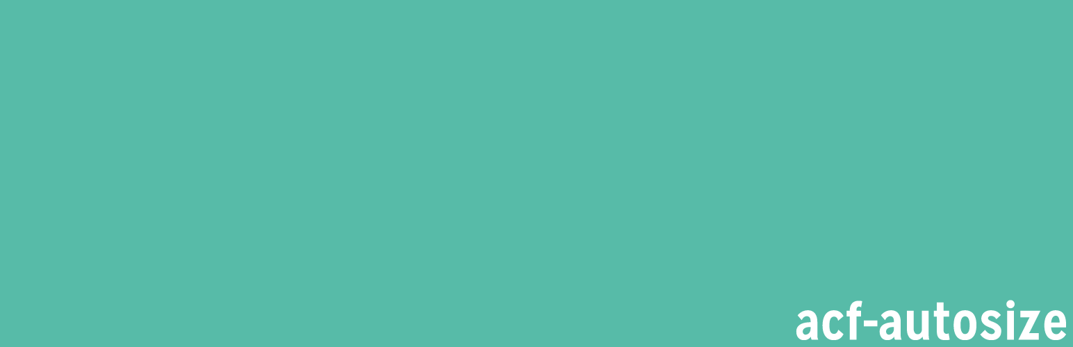 WordPress 外掛 ACF Autosize 的封面圖片。