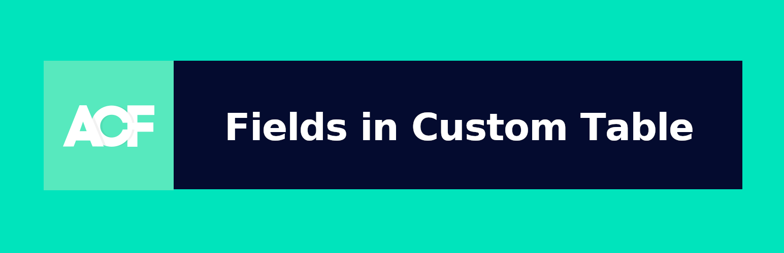 WordPress 外掛 ACF: Fields in Custom Table 的封面圖片。