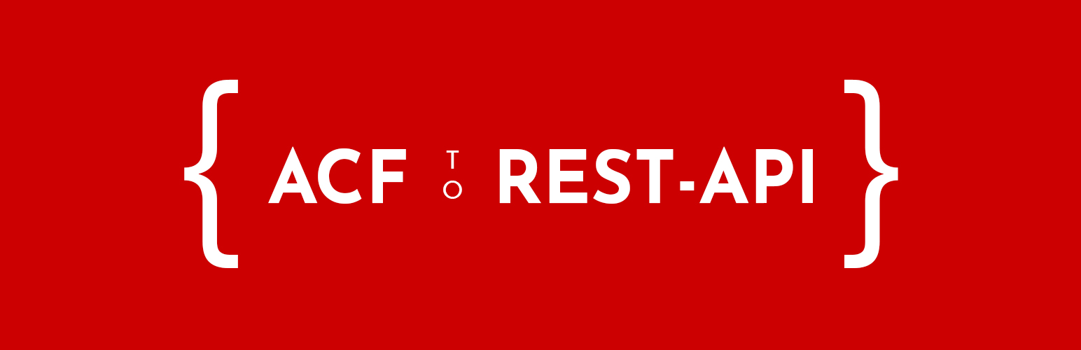 ACF to REST API