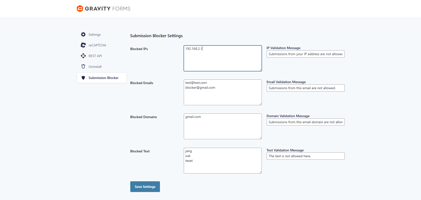 Settings Page - Add blocked emails, domains, IPs, and customize validation messages.