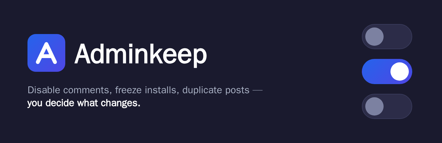 Adminkeep – Email Log, Custom CSS, Disable Comments, Site Lockdown & Admin Enhancements