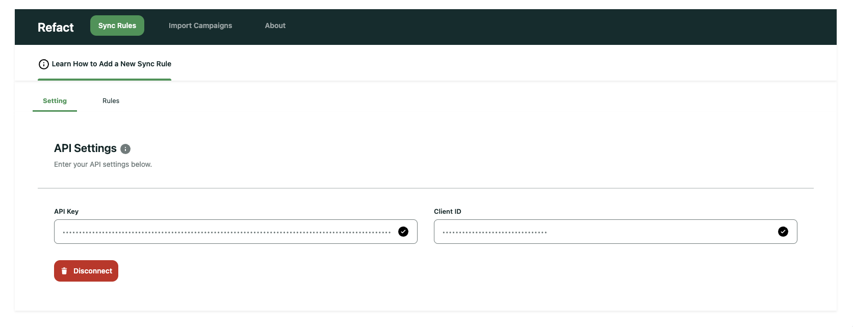 The Settings page: Configure your Campaign Monitor API settings.