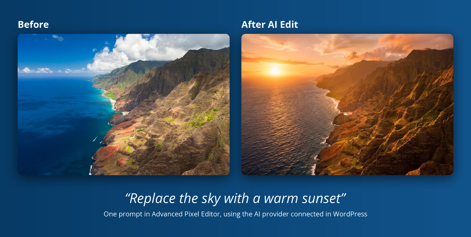AI Edit: one prompt, "Replace the sky with a warm sunset", before and after