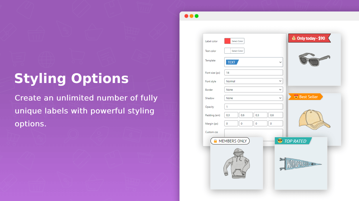 Labels styling options