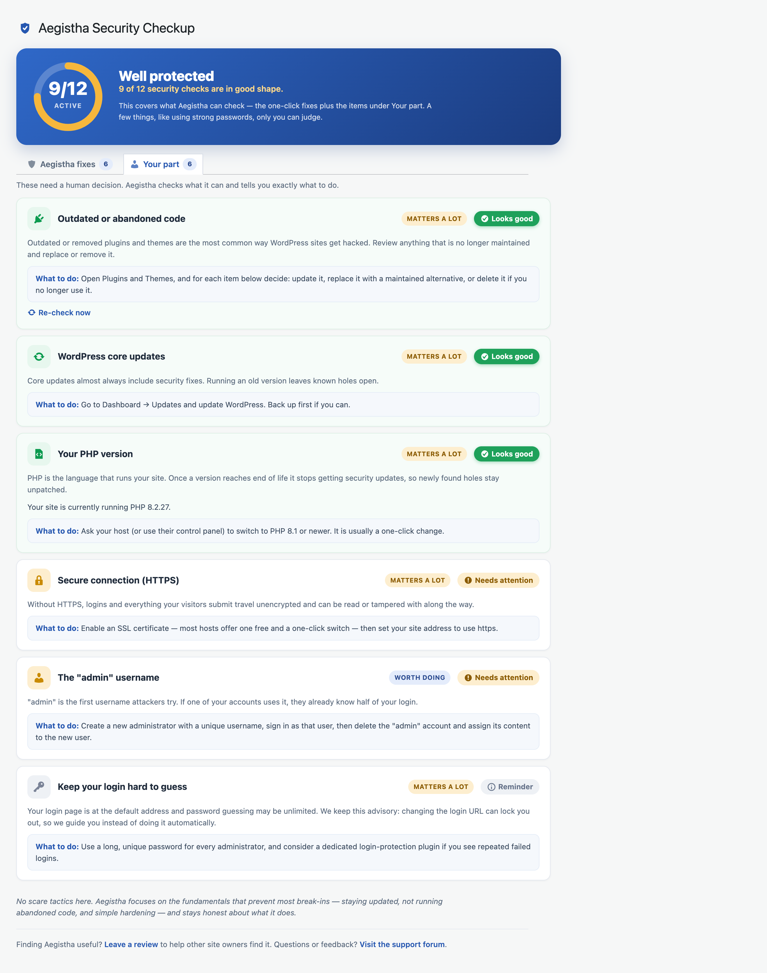 Your part — the checks only you can decide, each with clear guidance and an honest status.