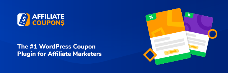 Affiliate Coupons – The #1 WordPress Coupon Plugin for Affiliate Marketers