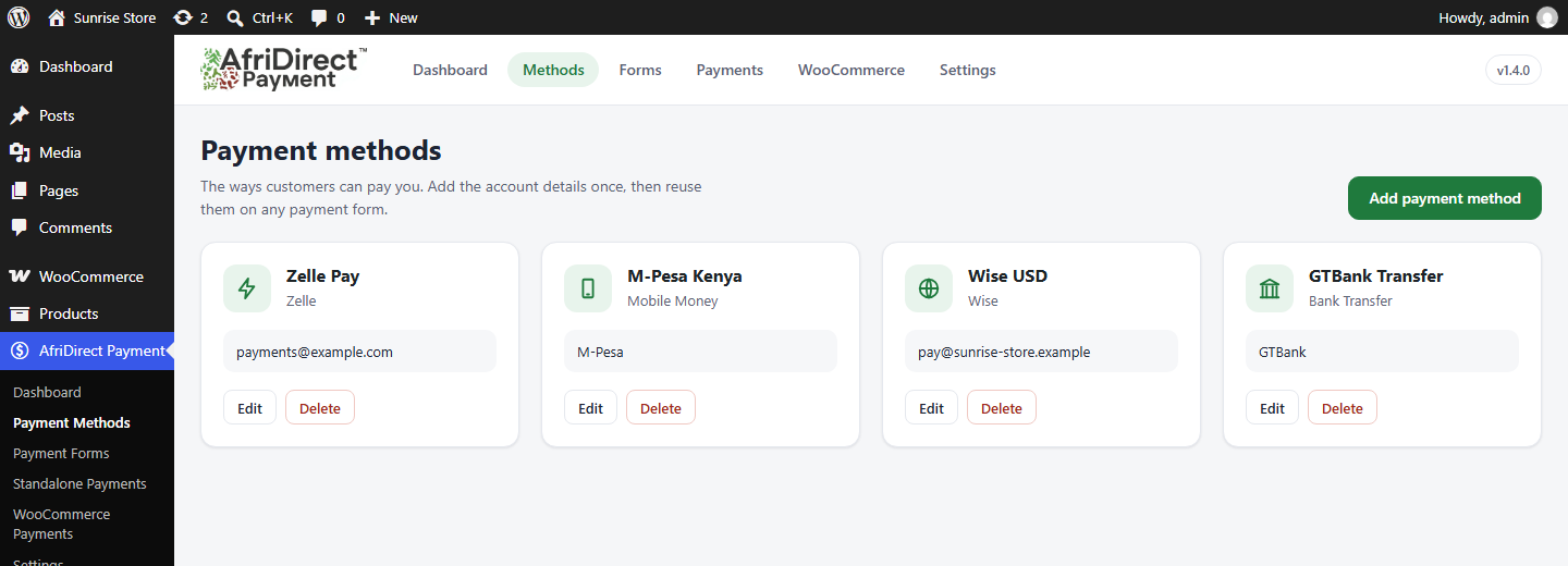 Payment methods shown as cards, with account details you set once and reuse