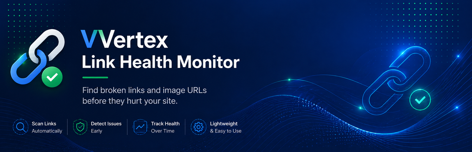 WordPress 外掛 VVertex Link Health Monitor 的封面圖片