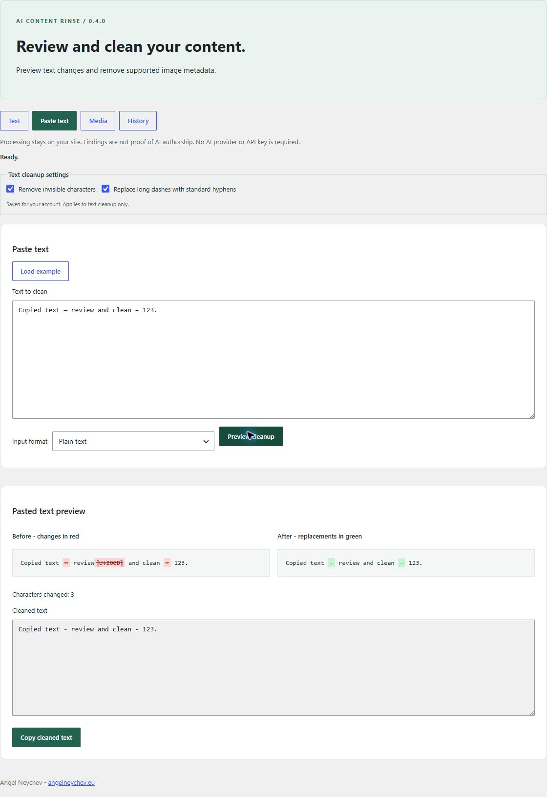 Load an example or paste text, choose the cleanup settings, preview exact changes and copy the result.