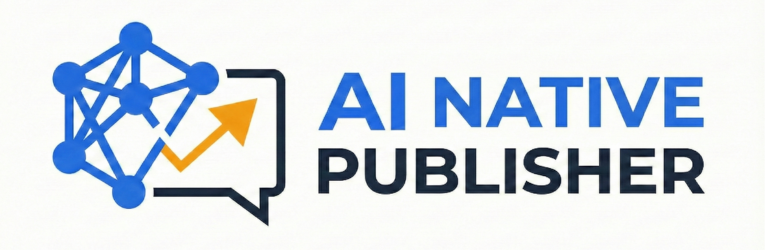 AINP: AI Native Publisher
