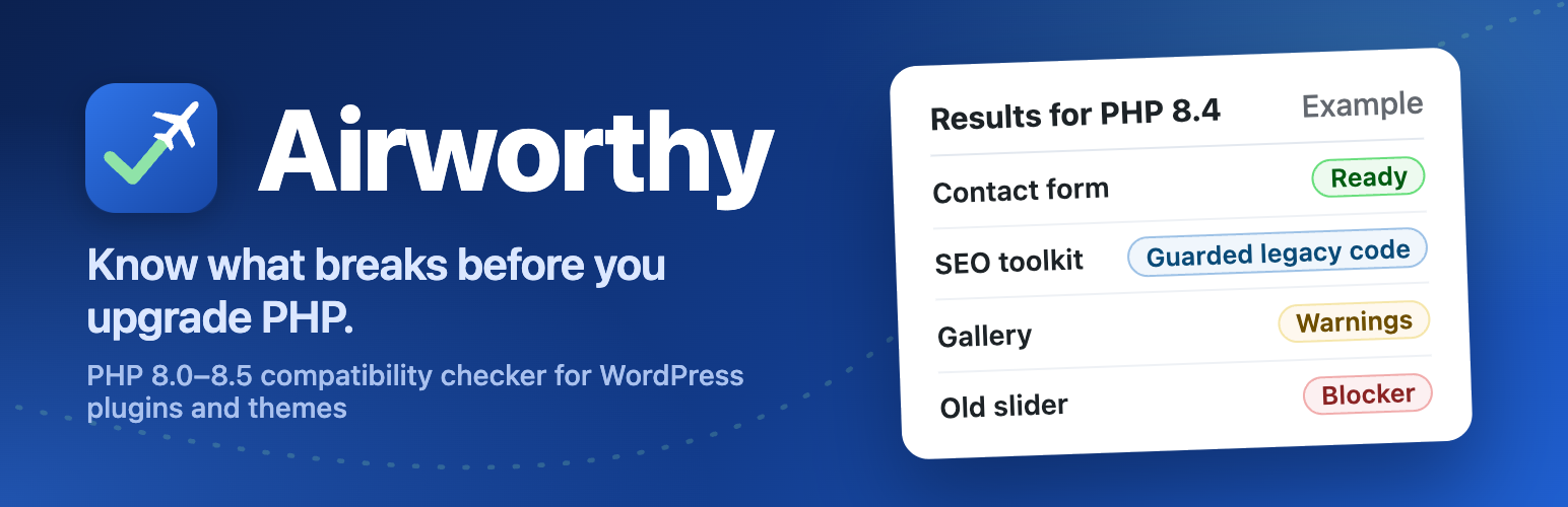 WordPress 外掛 Airworthy – PHP Compatibility & Upgrade Checker 的封面圖片