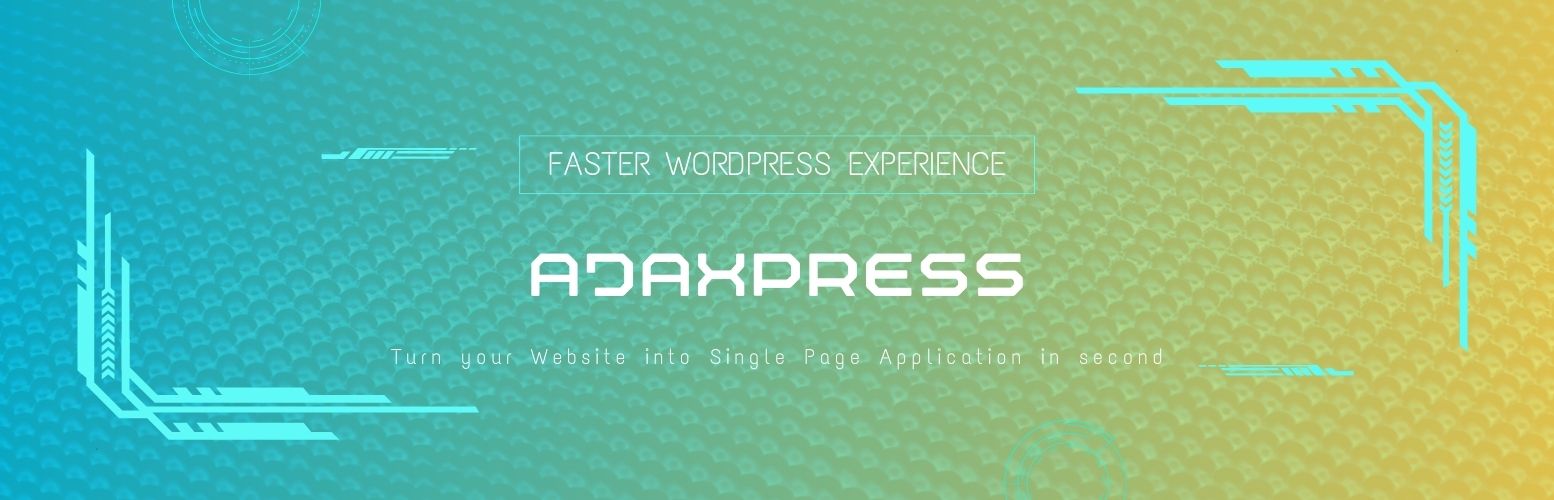 WordPress 外掛 AjaxPress | Transform Your Website into Single Page Application in Seconds 的封面圖片。
