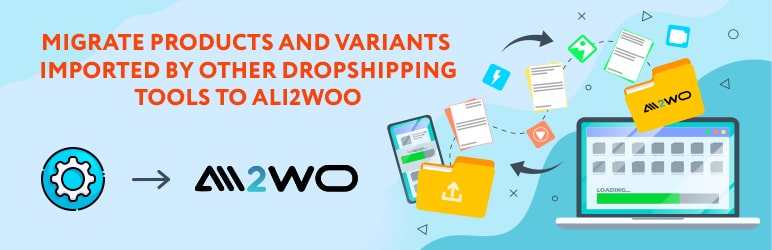 Ali2Woo Migration Tool
