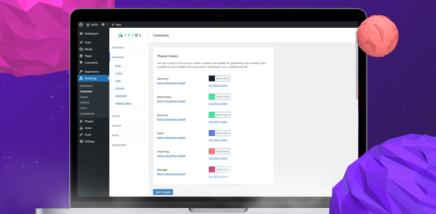 Manage all of your Bootstrap settings in the dashboard