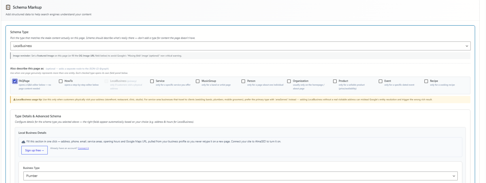 Schema markup in the editor: pick the type that matches the page, add a second type when a page genuinely represents more than one entity, and the right fields appear automatically.