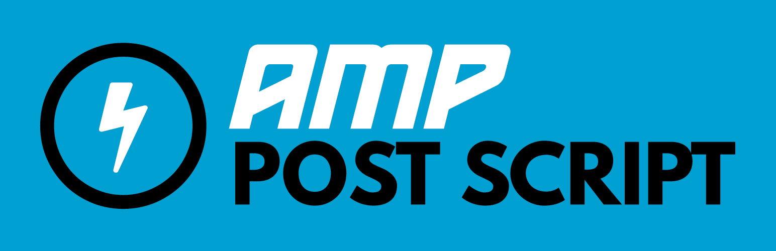 AMP Post Script