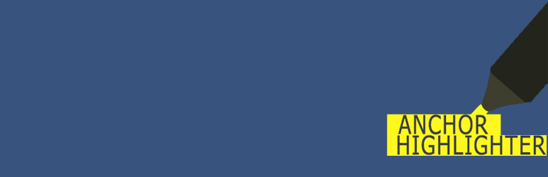 Anchor Highlighter