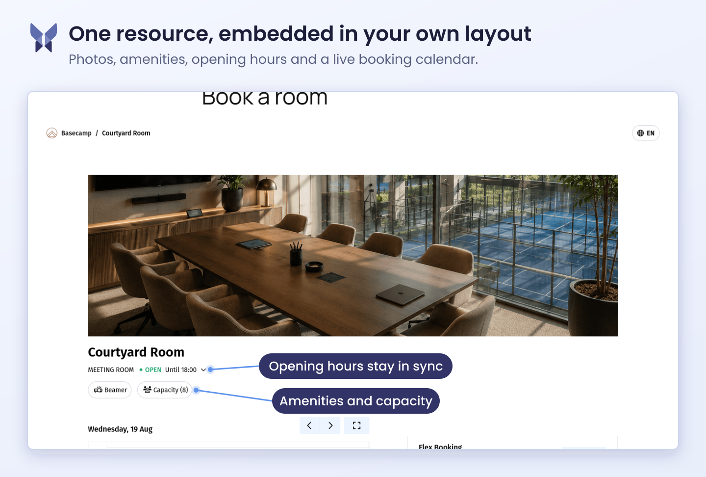 A single resource booking page, embedded in your own layout — photos, opening hours, amenities and live availability.