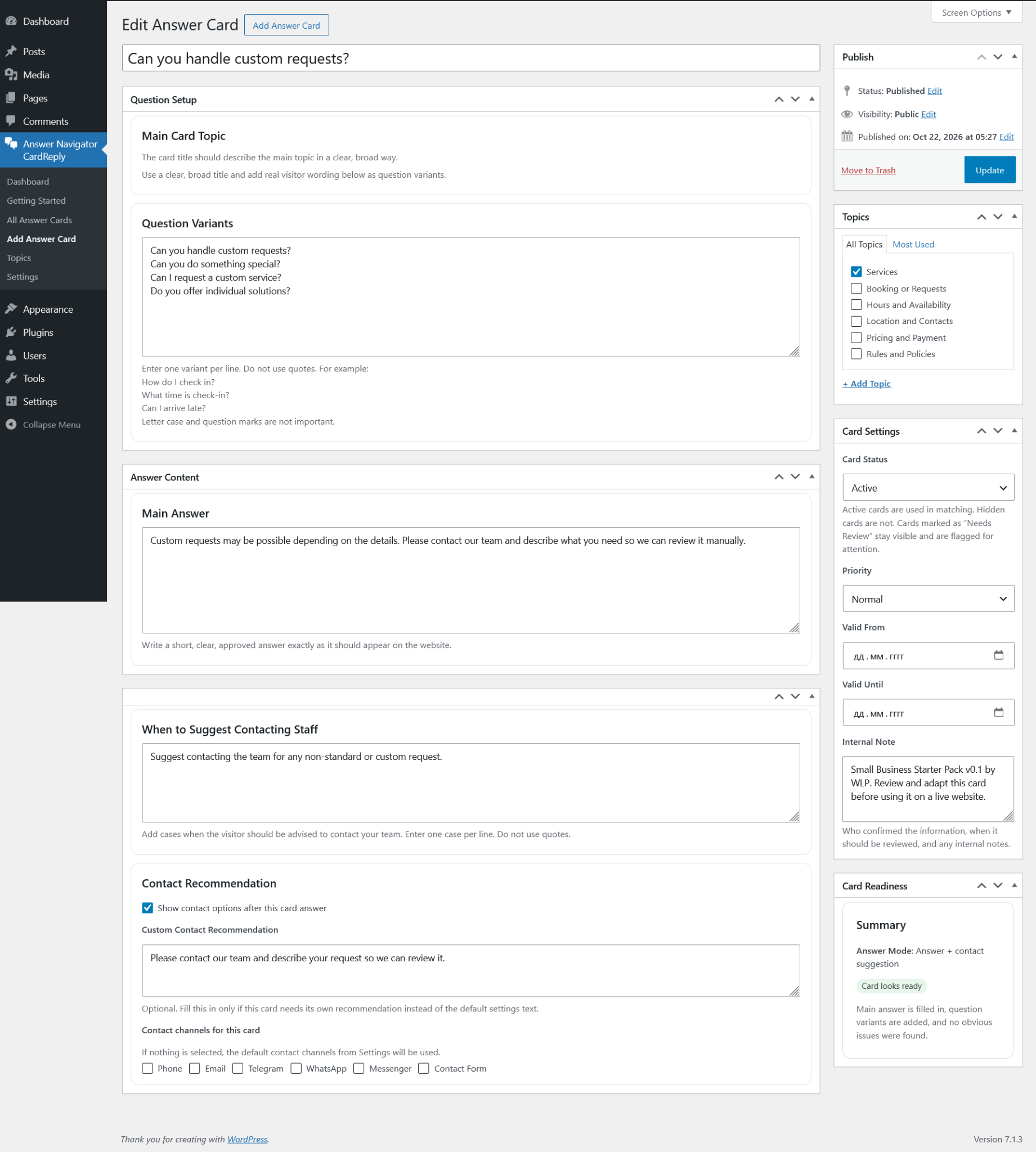 Create and edit answer cards with question variants, approved answers, and contact guidance.