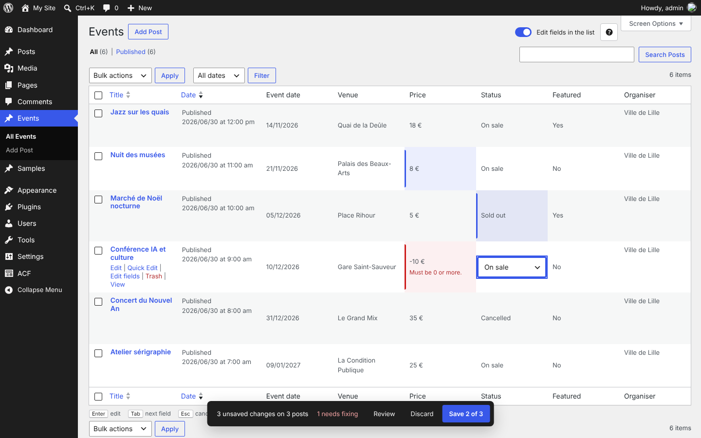 Edit fields right in the list: changed cells are marked, a value to fix is shown in its cell, and the bar counts the unsaved changes.