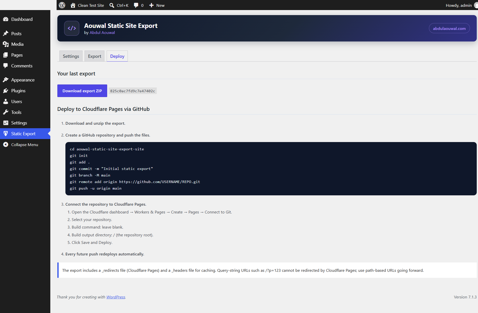Deploy with the built-in GitHub and Cloudflare Pages steps, including the generated _redirects and _headers notes.