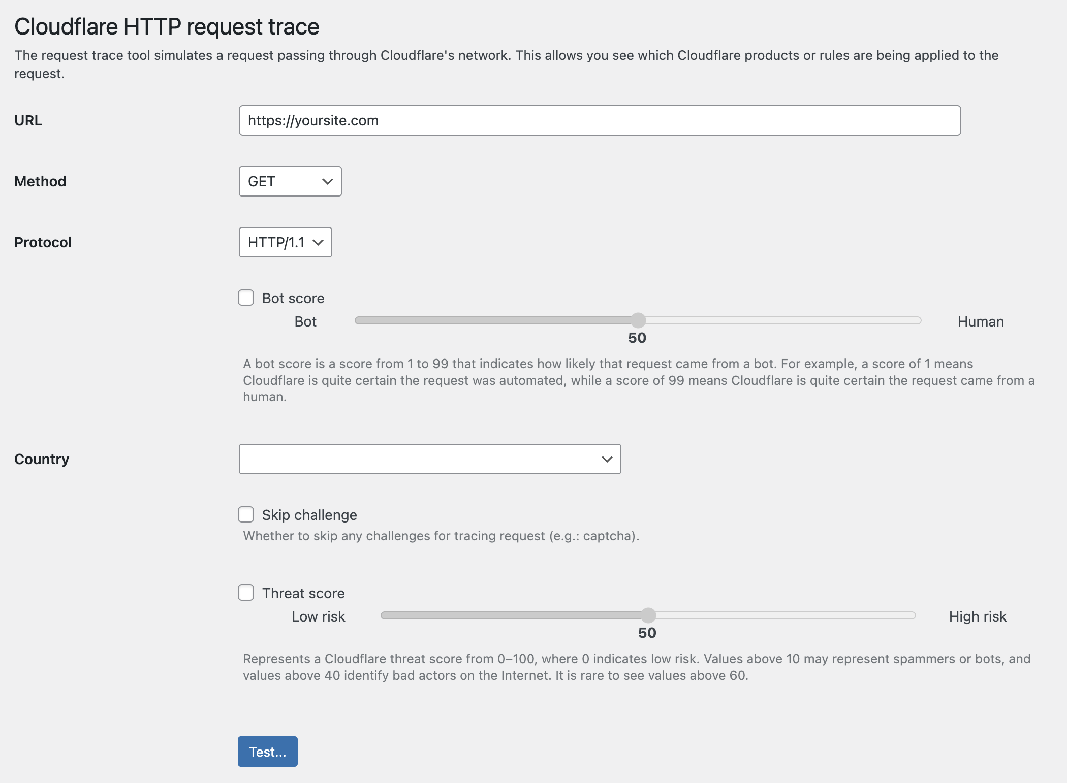 An HTTP request trace tool allows you to simulate an HTTP request passing through Cloudflare's network.  This allows you to see which products and rules are triggering actions on a request.