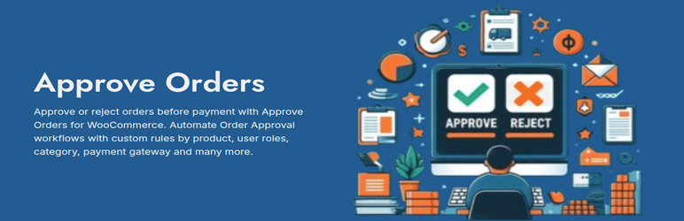 WordPress 外掛 Approve Orders for WooCommerce 的封面圖片。