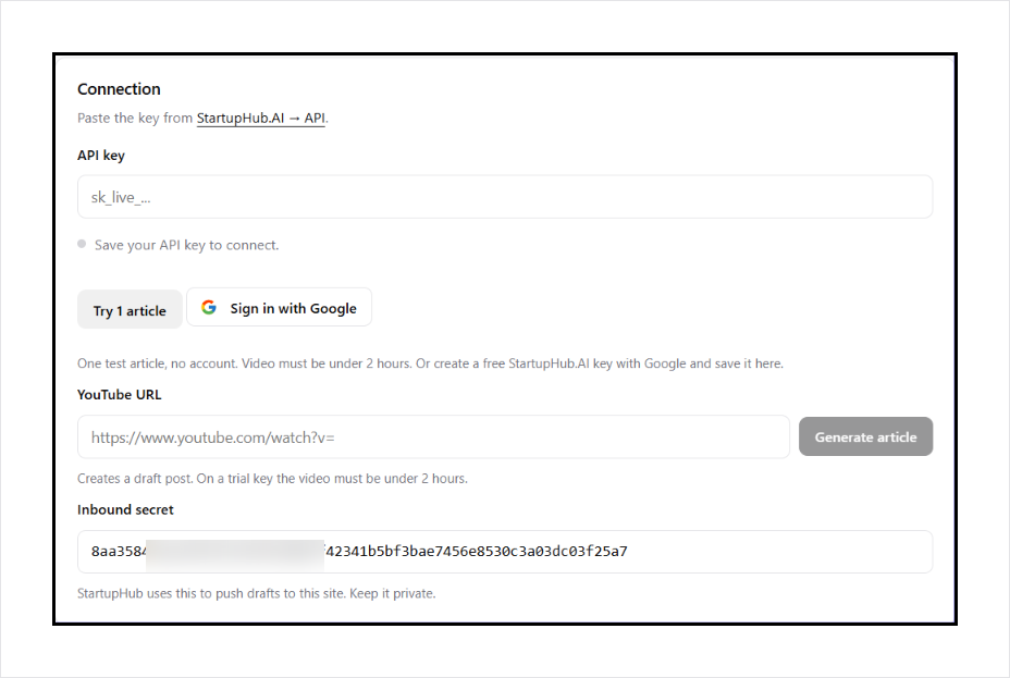 Paste a key, or generate one article from a YouTube URL.