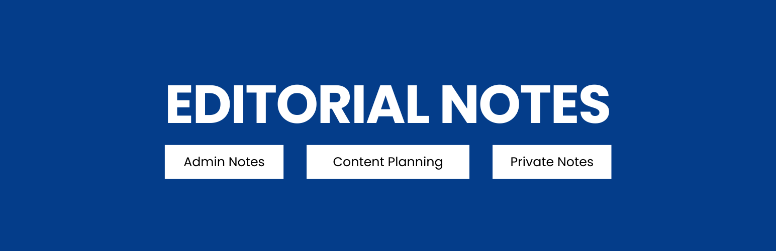 WordPress 外掛 Arunstheme Editorial Notes 的封面圖片。