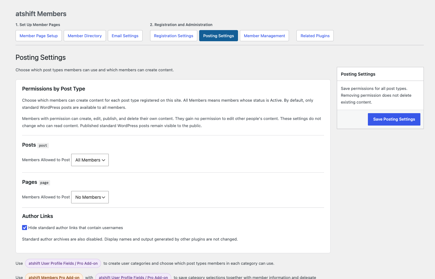 Set member posting permissions independently for each registered post type and hide username-based author links.
