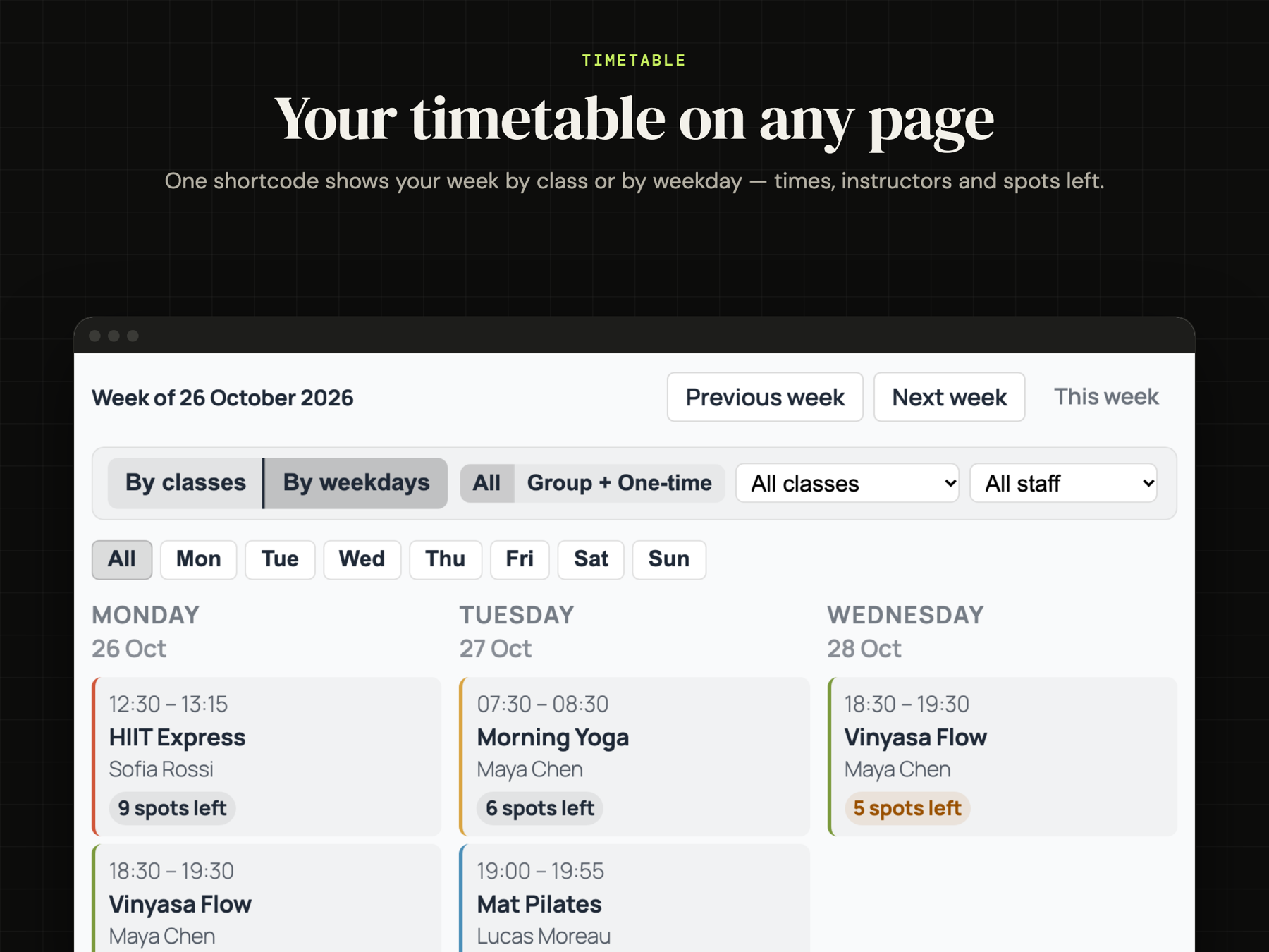 Public timetable: your week by class or by weekday, with instructors and spots left.