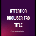 Attention Browser Tab Title