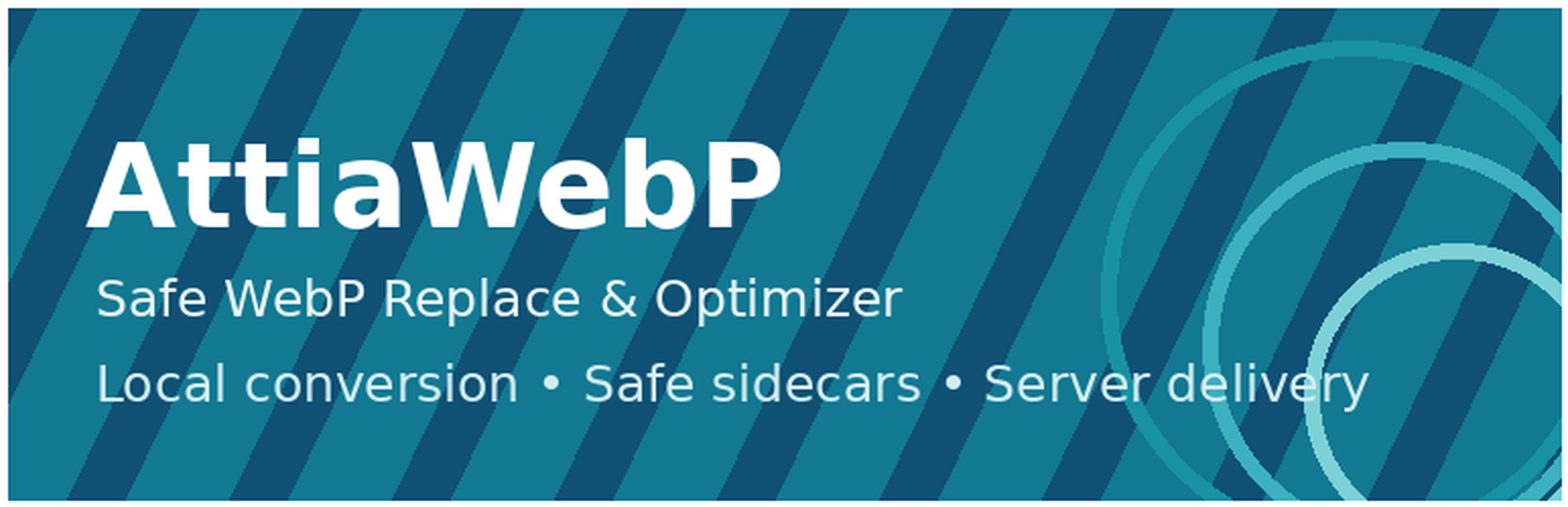 AttiaWebP – Safe WebP Replace & Optimizer