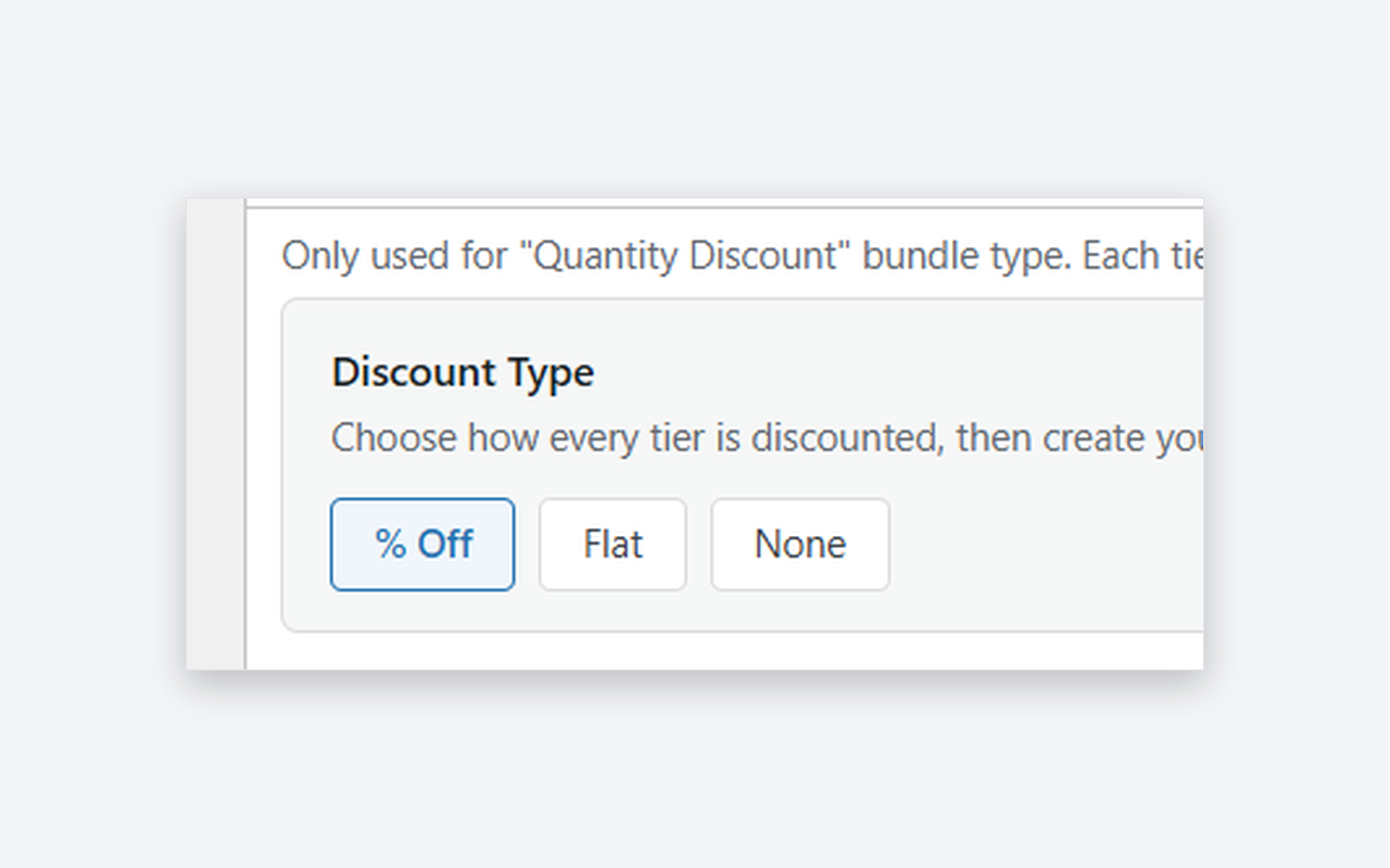 Choose the discount type — percentage or flat amount — applied to every tier.