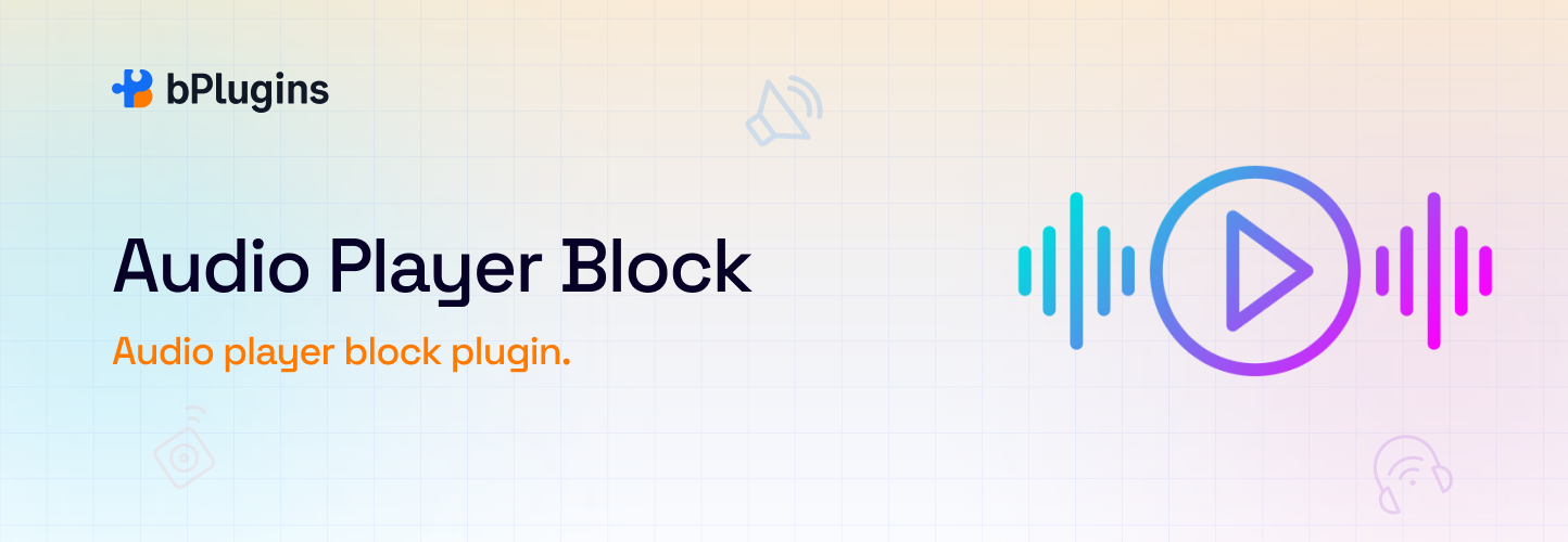 Audio Player Block – Advanced Block for Embedding Audio Files