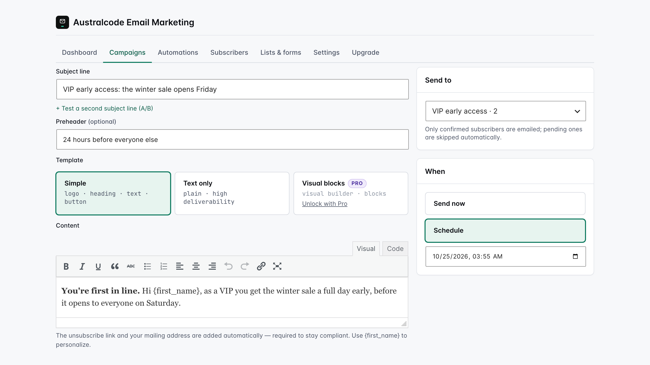 Compose a campaign — subject, template, rich-text body, send now or schedule.