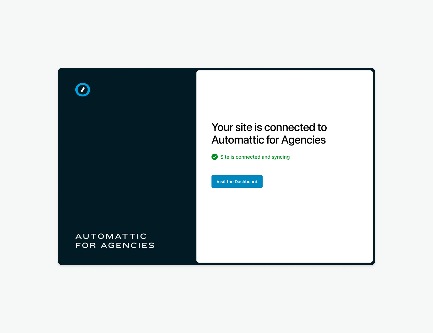 Manage your connection to the agency dashboard from the Settings screen in your WordPress dashboard.