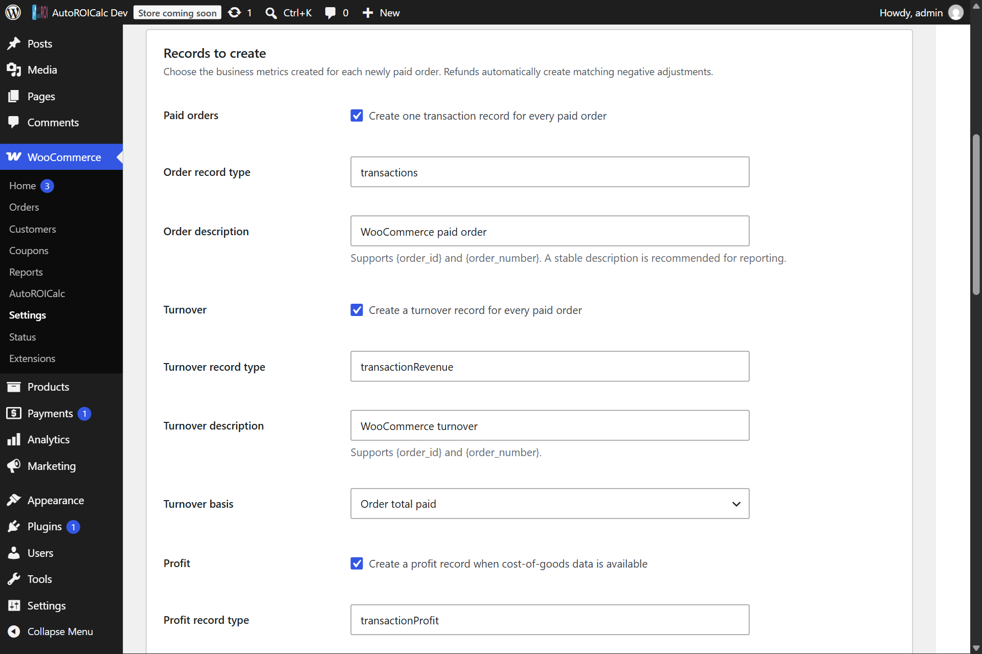 Choose the paid-order, turnover, profit, refund, value-basis, and cost-of-goods settings used to create records.
