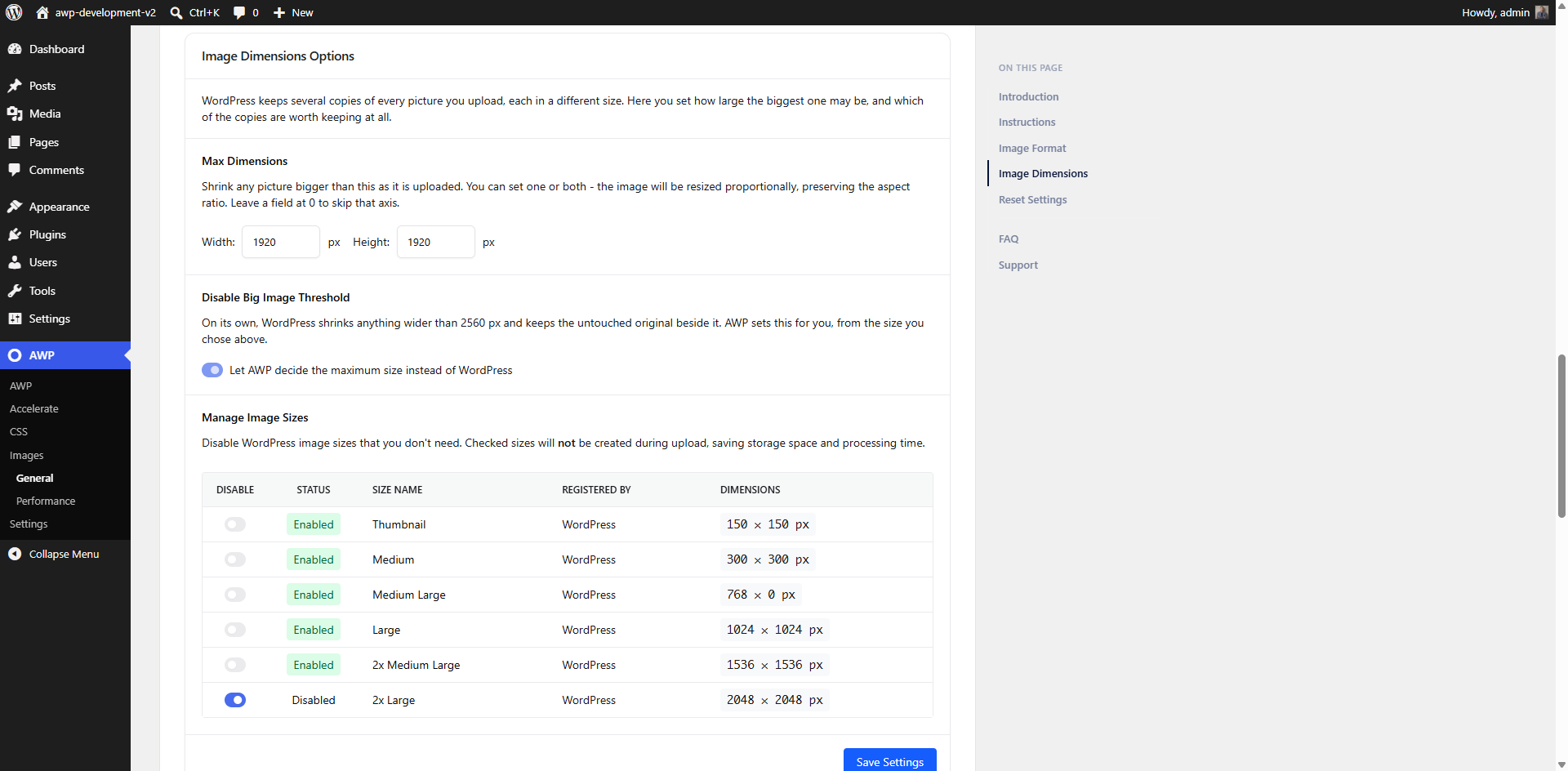 Image sizes under your control - the largest allowed dimensions, and which WordPress copies are kept at all.