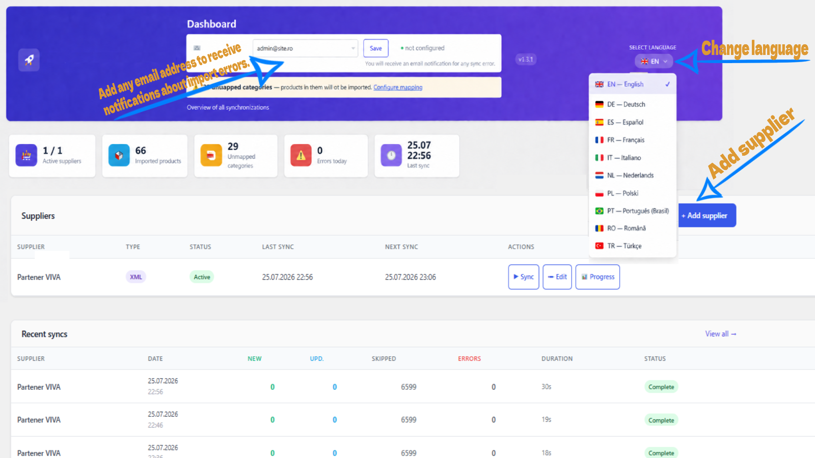 Dashboard — Real-time overview of all your suppliers, total imported products, unmapped categories, errors today and the last sync timestamp. Quick access to supplier actions from the main screen.
