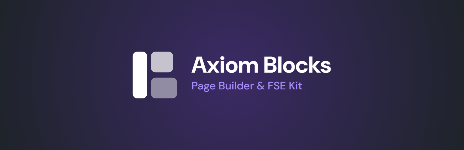 Axiom Blocks – Page Builder & FSE Kit