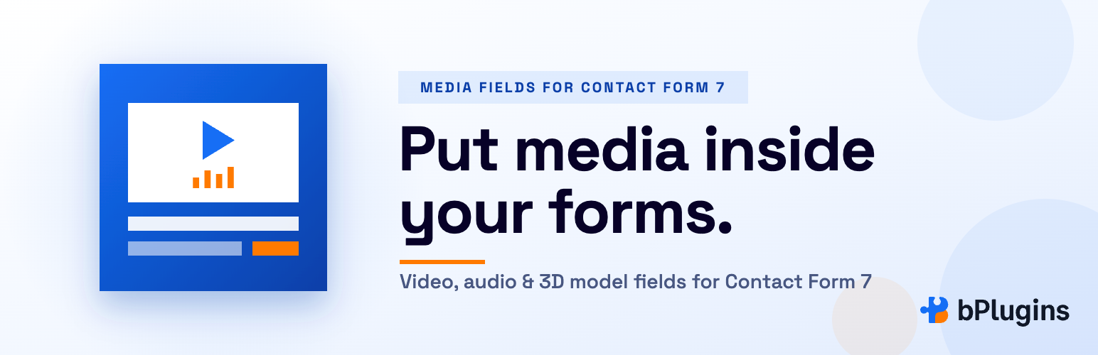 WordPress 外掛 Media Fields for Contact Form 7 – Video, Audio, 3D, Gallery and PDF Fields 的封面圖片