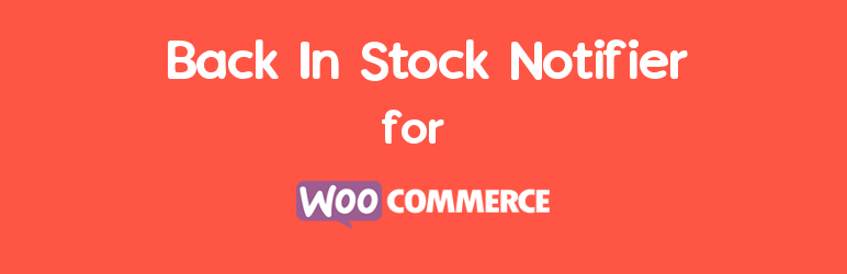 Back In Stock Notifier for WooCommerce | WooCommerce Waitlist Pro