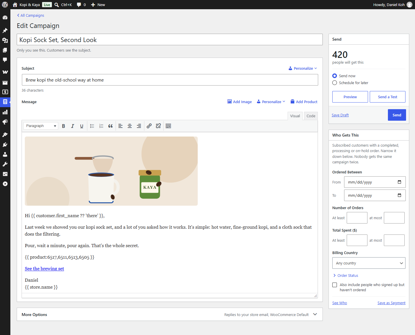 The campaign editor: subject, message with product cards, and who gets it.