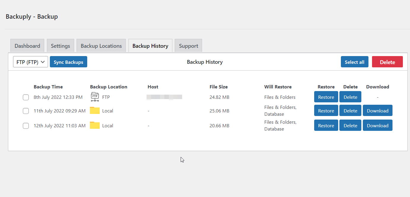 <strong>Backup History</strong> manage all your backups.