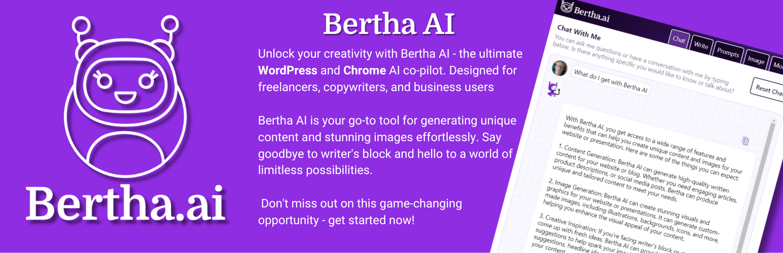 BERTHA AI. Your AI co-pilot for WordPress and Chrome