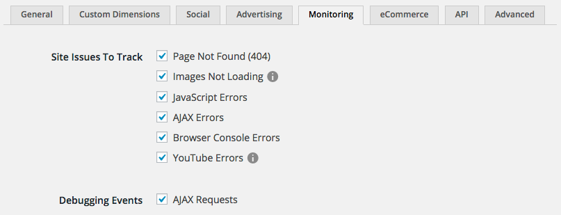 Issue monitoring settings allow you to utilize your Google Analytics account to keep on top of client-side issues with your site.